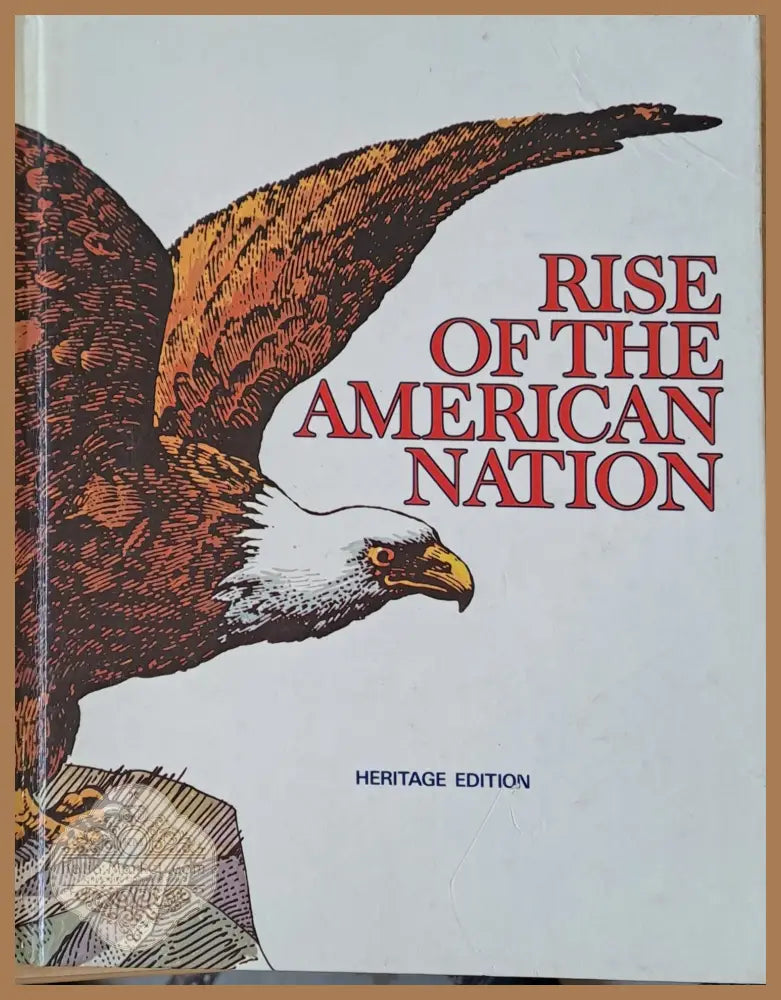 Rise of the American Nation - Lewis Paul Todd / Merle Curti - Книги