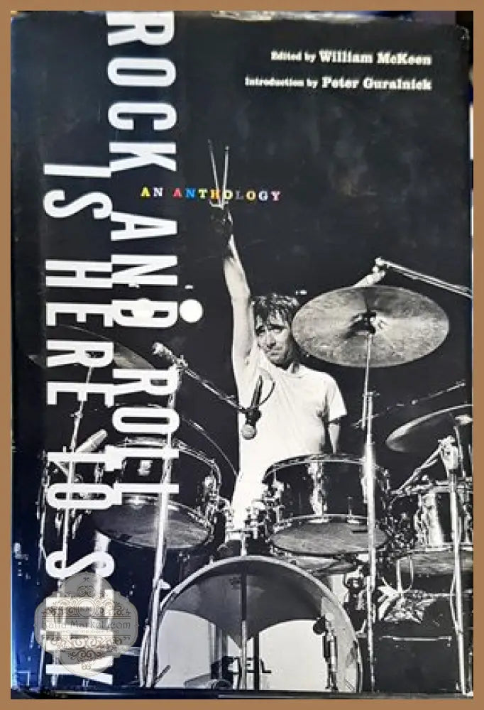 Rock and Roll Is Here to Stay - Mckeen William - Книги