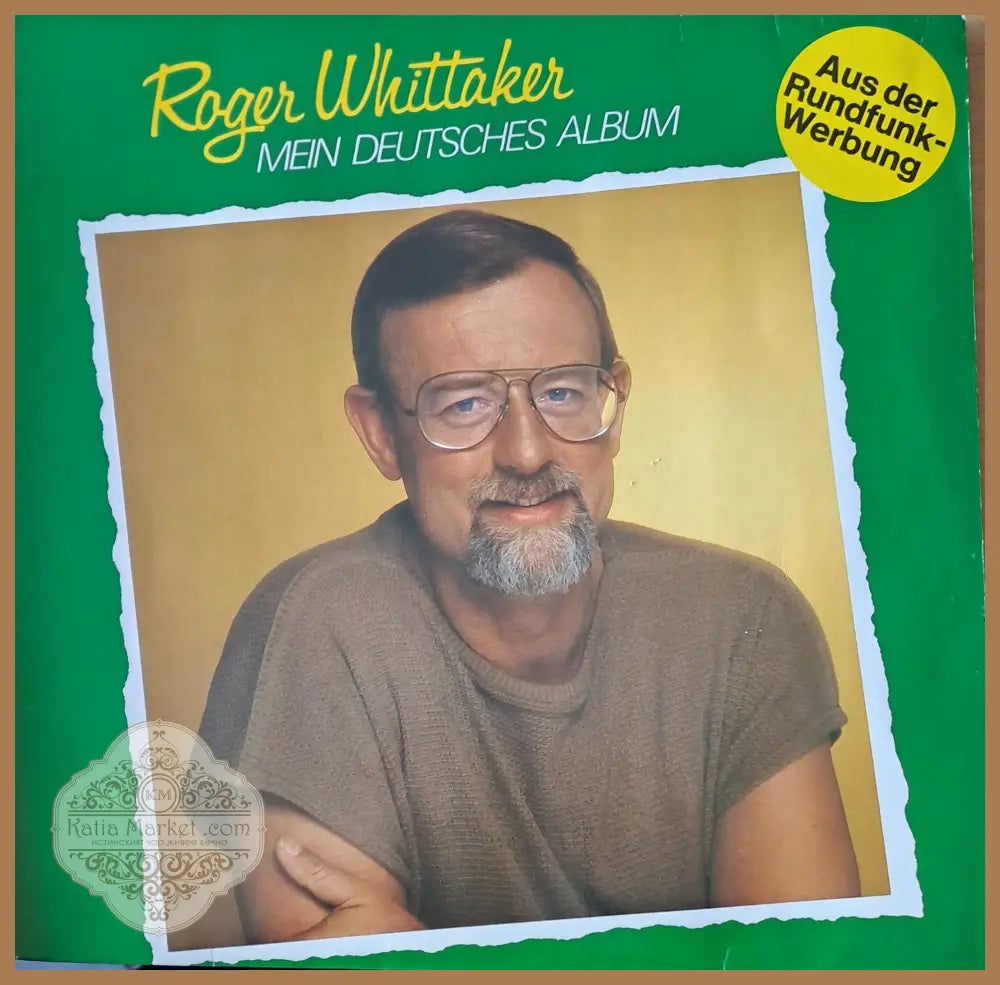 Roger Whittaker. Mein Deutsches Album - antique