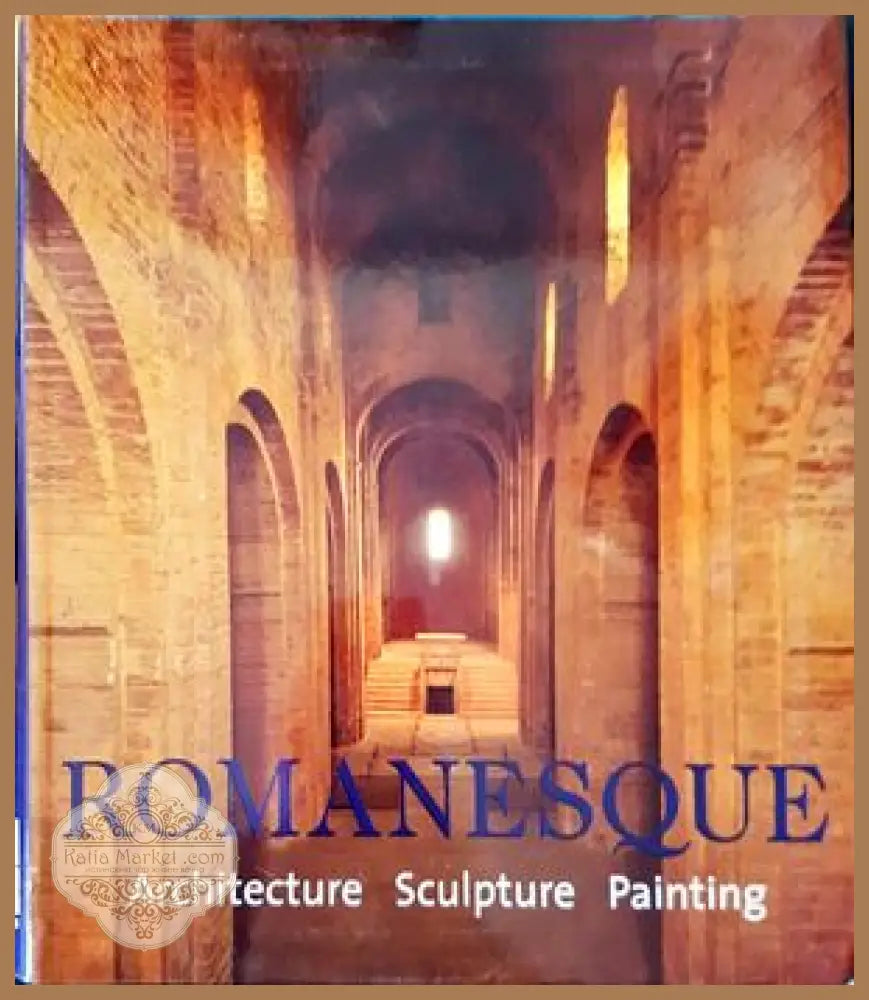 Romanesque - Rolf Toman - Книги