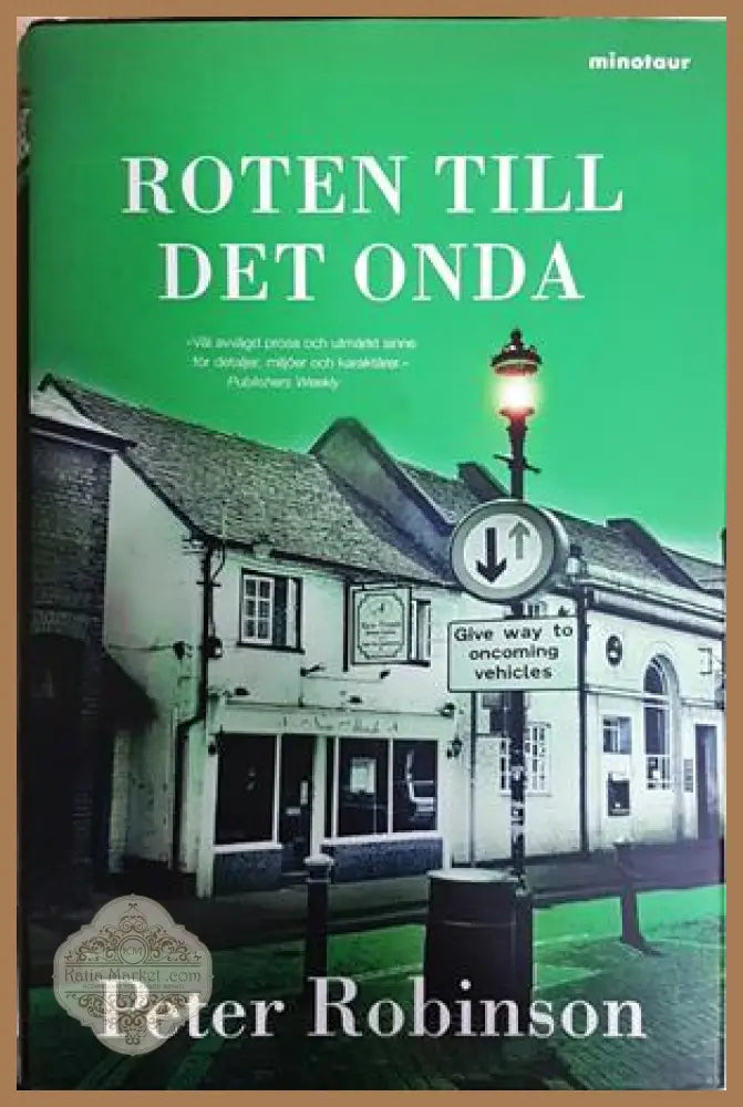 Roten till det onda - Peter Robinson - Книга
