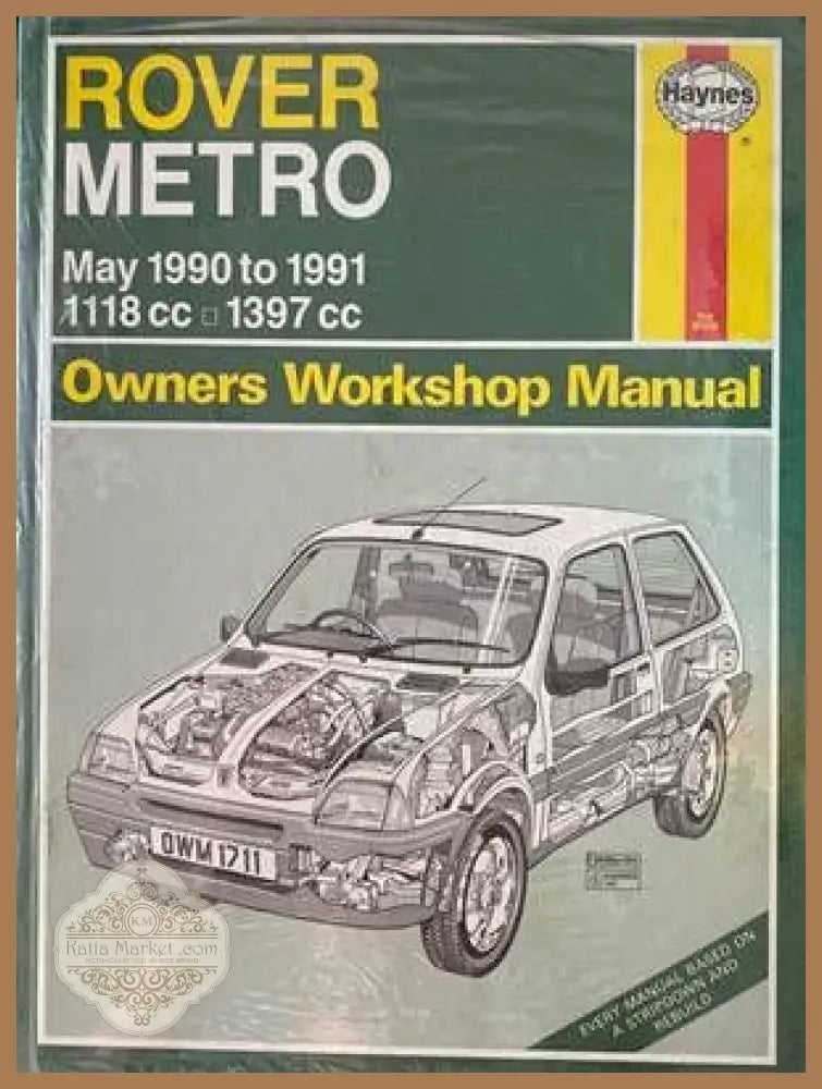 Rover Metro May 1990 to 1991 Owners Workshop Manual - Колектив - Книги