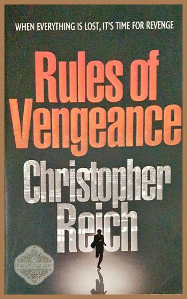 Rules of Vengeance - Christopher Reich - Книги