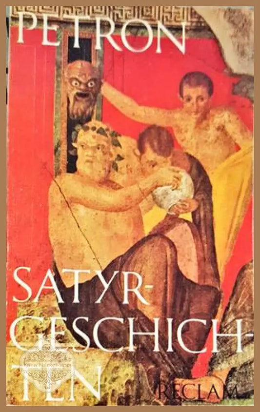 Satyr-Geschichten - Petron - Книги