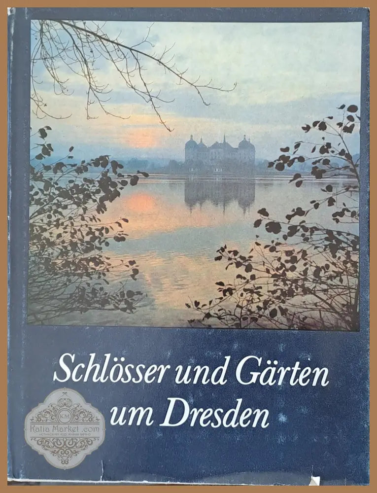 Schlosser und Garten um Dresden - Авторски колектив - Книги