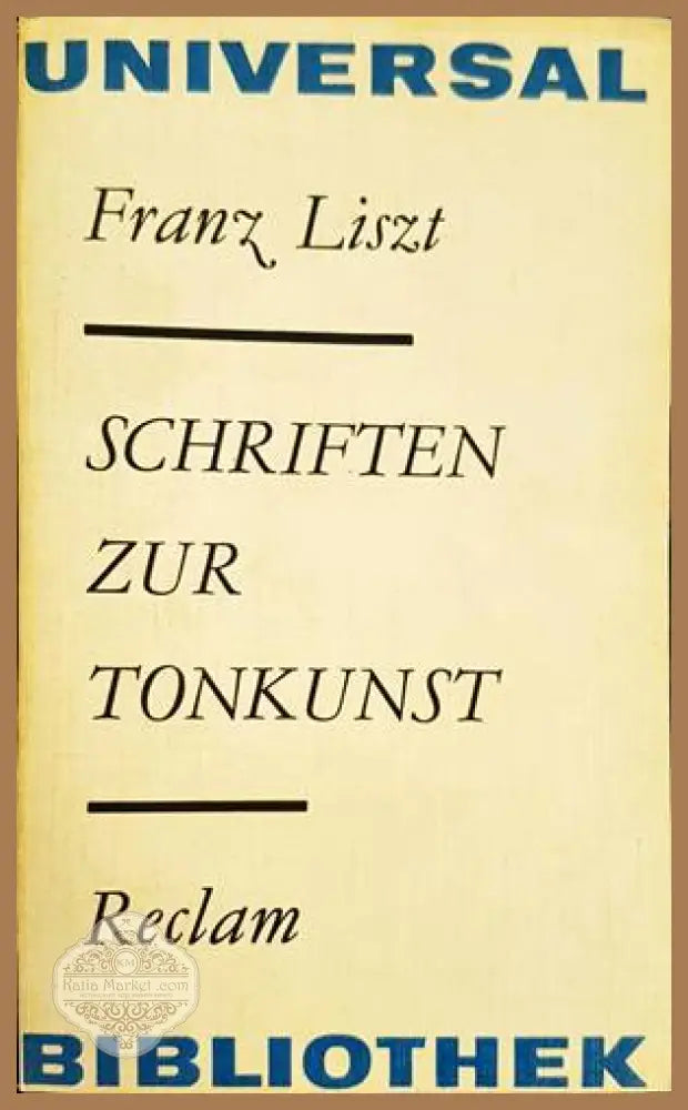 Schriften Zur Tonkunst - Franz Liszt - Книги