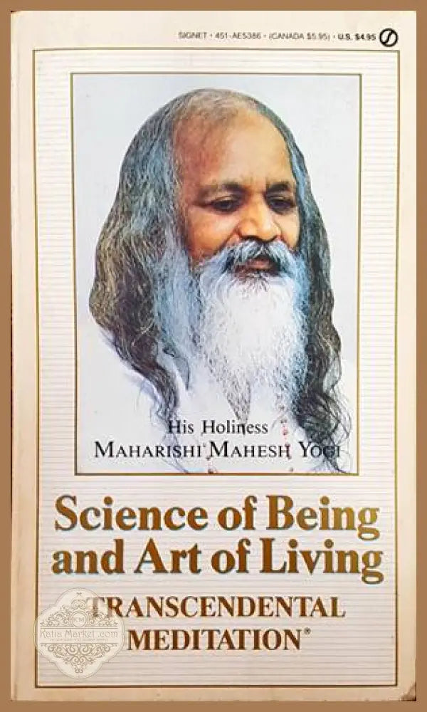 Science of Being and Art of Living - Maharishi Mahesh Yogi - Книги