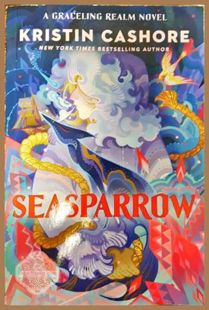 Seasparrow - Kristin Cashore - Книги