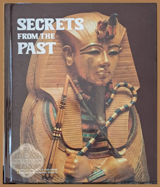 Secrets from the Past - Gene S. Stuart - Книги