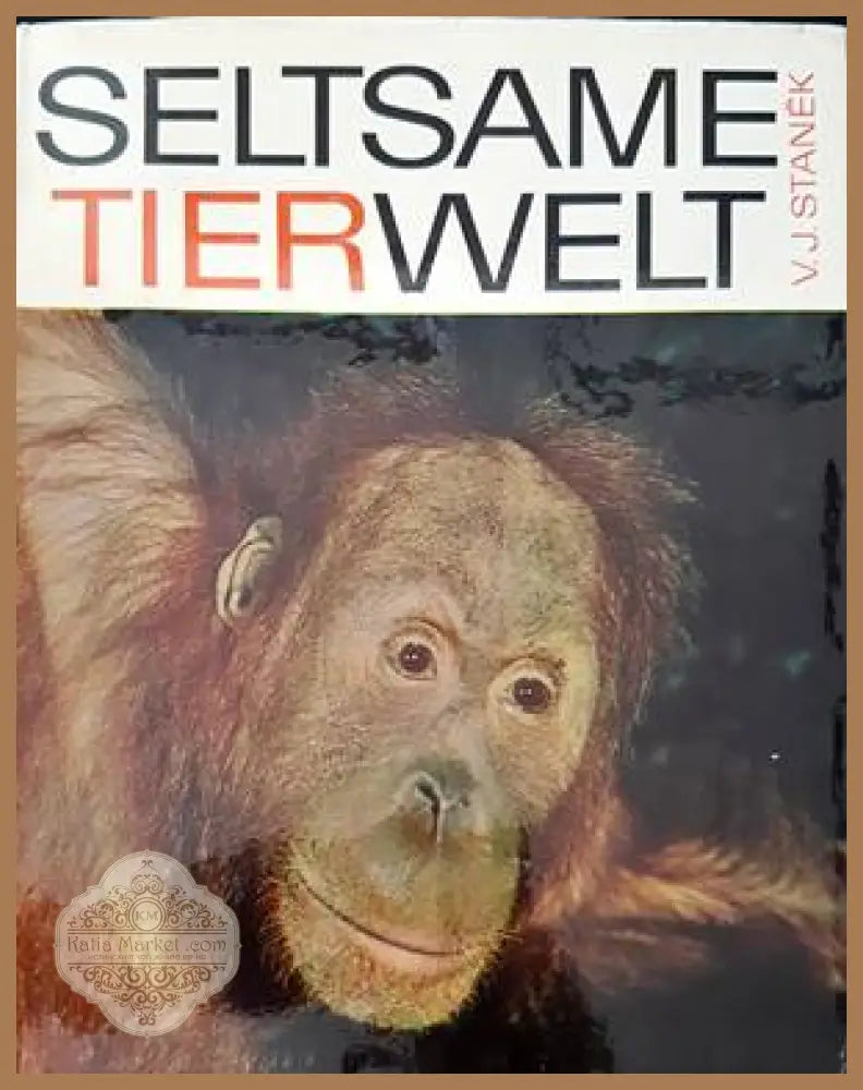 Seltsame tierwelt - V. J. Stanek - Книги