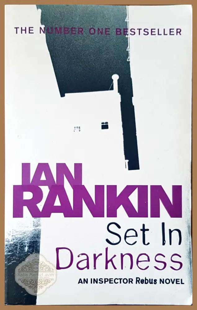 Set in darkness - Ian Rankin - Книги