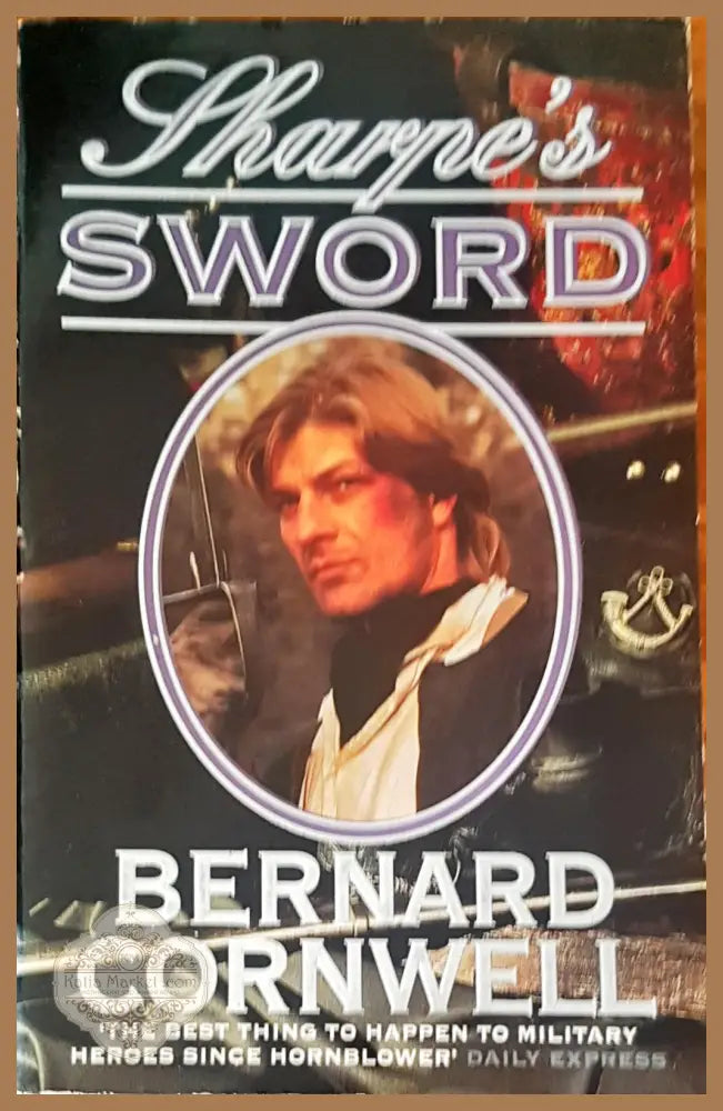 Sharpe’s sword - Bernard Cornwell - Книги