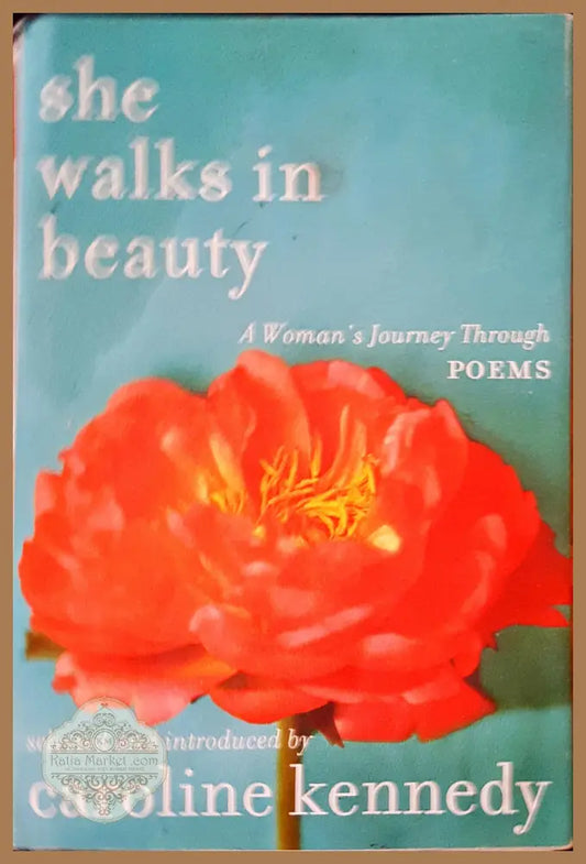 She walks in beauty - Caroline Kennedy - Книги