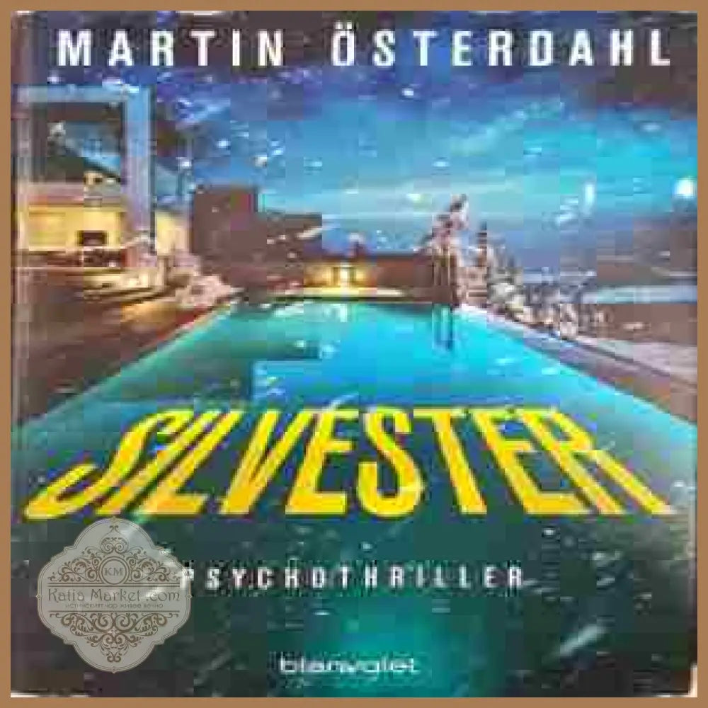 Silvester - Martin Osterdahl - Книги