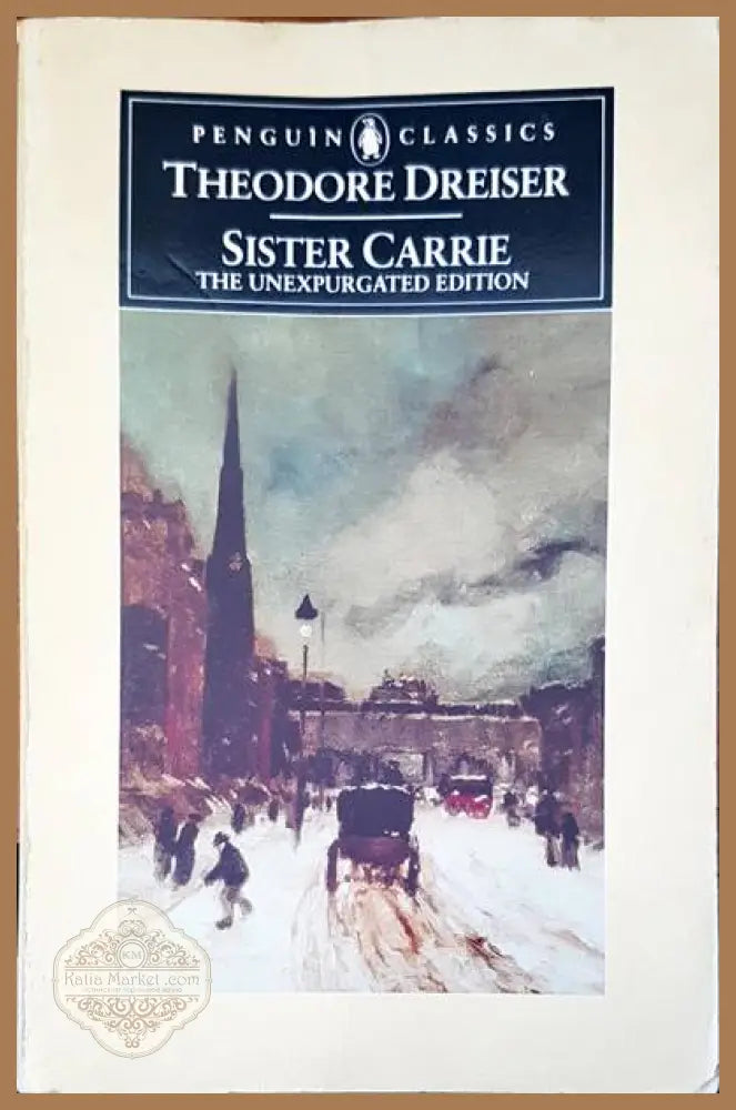 Sister Carrie - Theodore Dreiser - Книги