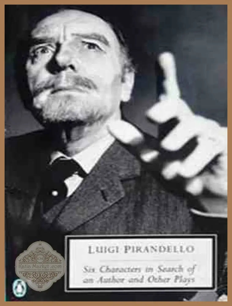 Six Characters in Search of an Author and Other Plays - корица