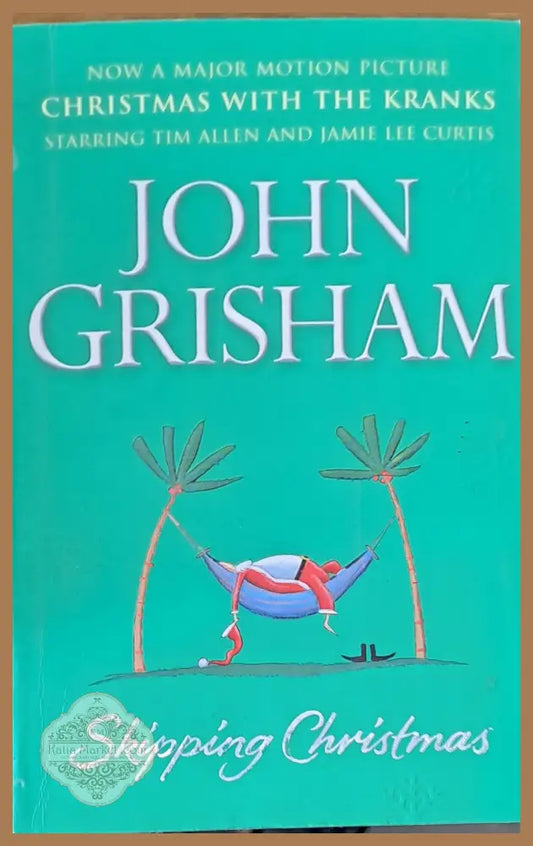 Skipping Christmas - John Grisham - Книги