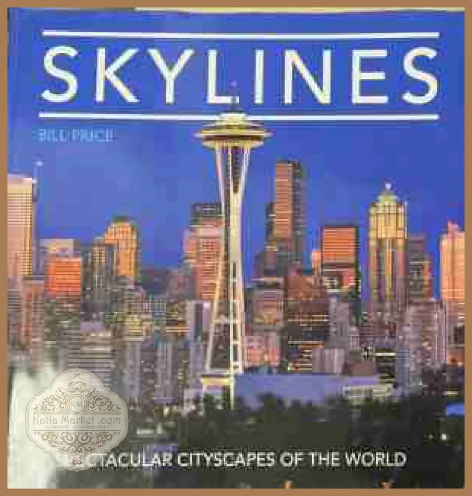 Skylines - Bill Price - Книга