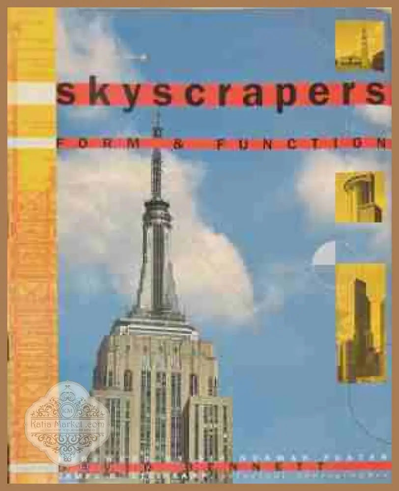 Skyscrapers. Form and Function - David Bennet - Книга