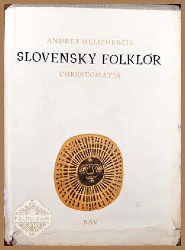 Slovensky Folklor - Andrej Melichercik - Книги