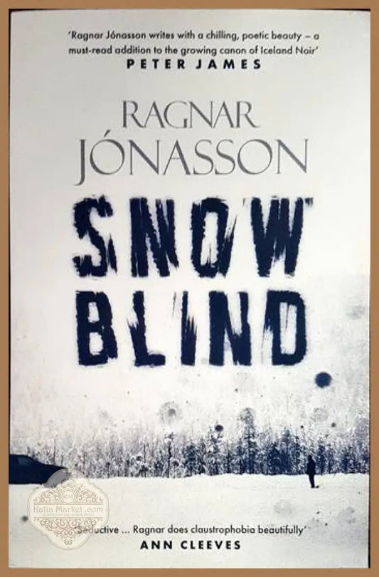 Snowblind - Ragnar Jónasson - Книги
