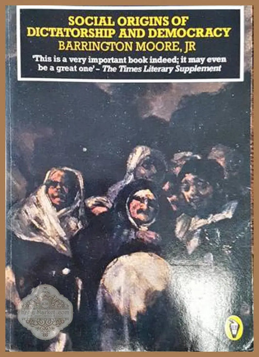 Social Origins of Dictatorship and Democracy - Колектив - Книга