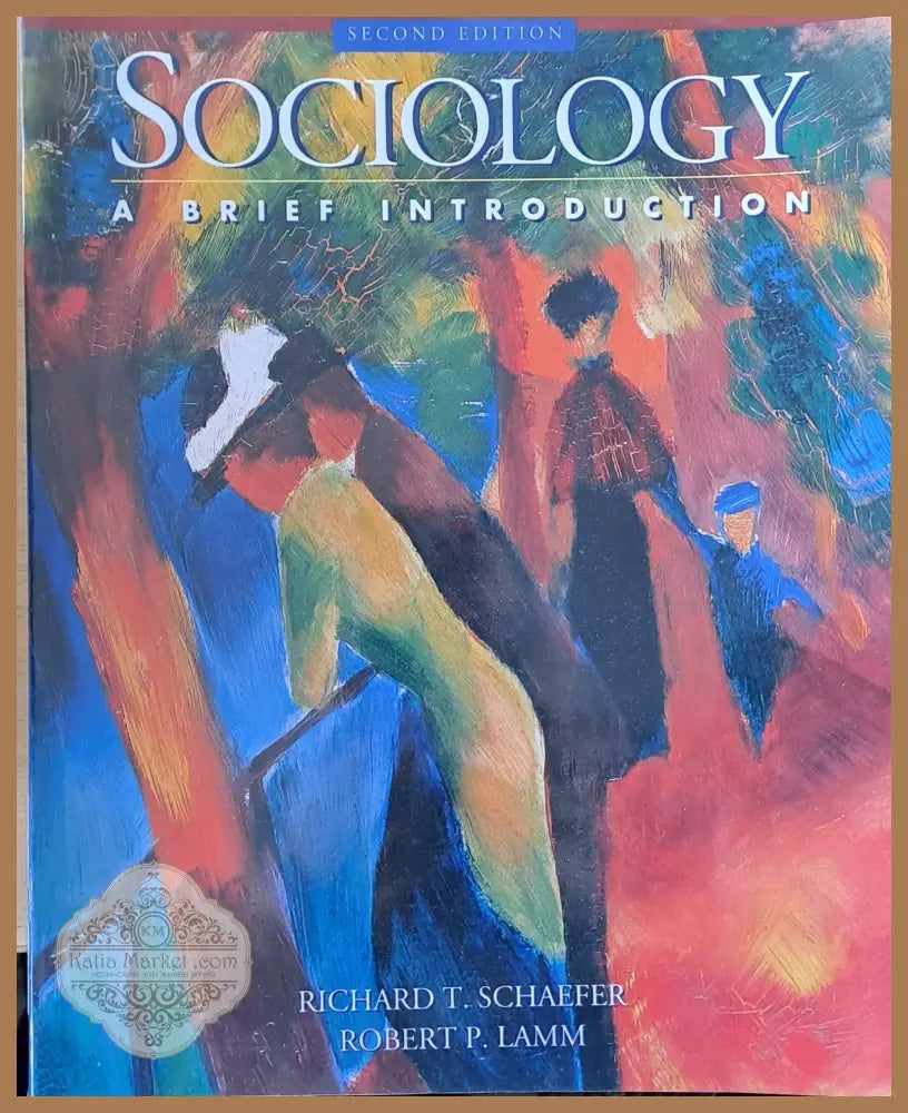 Sociology. A Brief Introduction - Richard T. Schaefer / Robert P. Lamm - Книги