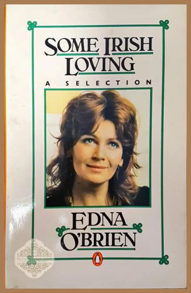 Some Irish Loving - Edna O’Brien - Книги