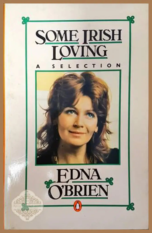 Some Irish Loving - Edna O’Brien - Книги
