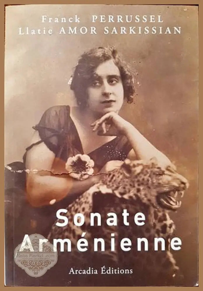 Sonate Armenienne - Franck Perrussel - Книги