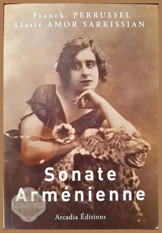 Sonate Armenienne - Franck Perrussel - Книги