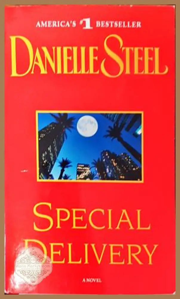 Special Delivery - Danielle Steel - Книги