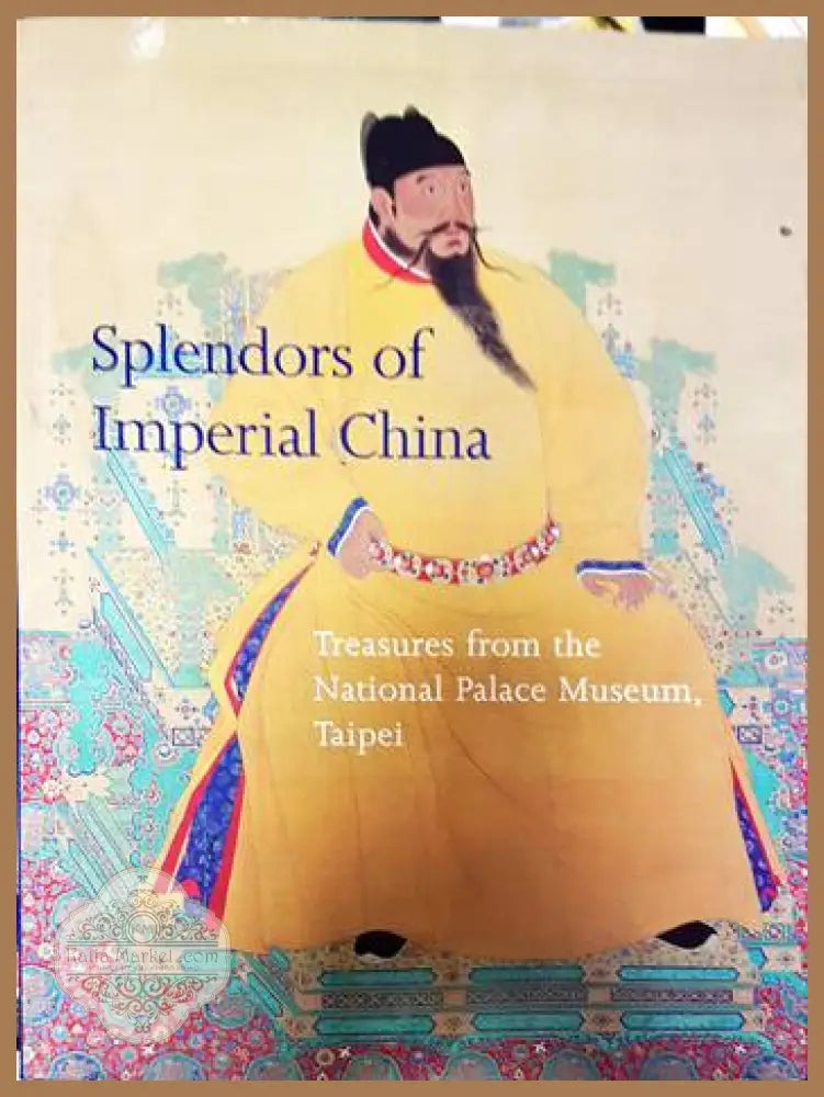 Splendors of Imperial China - Guo Li Gu Gong Bo Wu Yuan - Книги