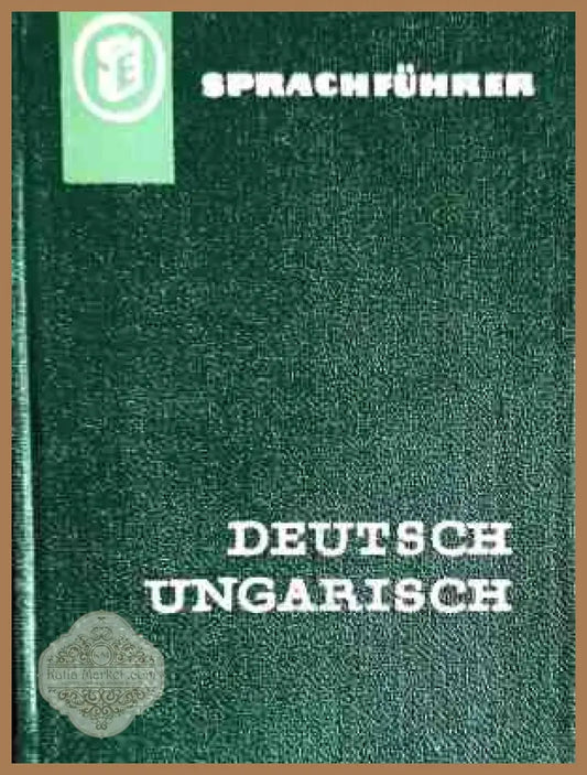 Sprachführer Deutsch-Ungarisch