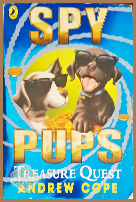 Spy pups - Andrew Cope - Книги