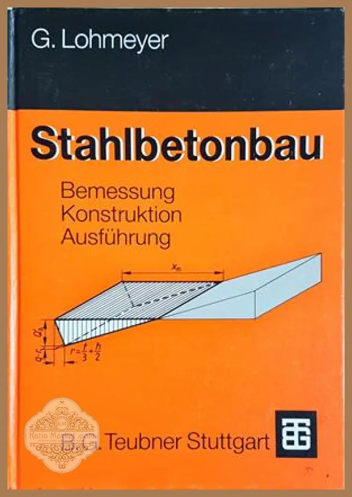 Stahlbetonbau - G. Lohmeyer