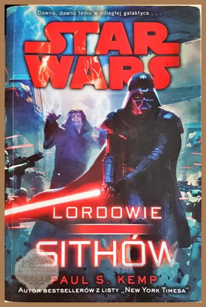 Star Wars: Lordowie Sithów - Paul S. Kemp - Книга