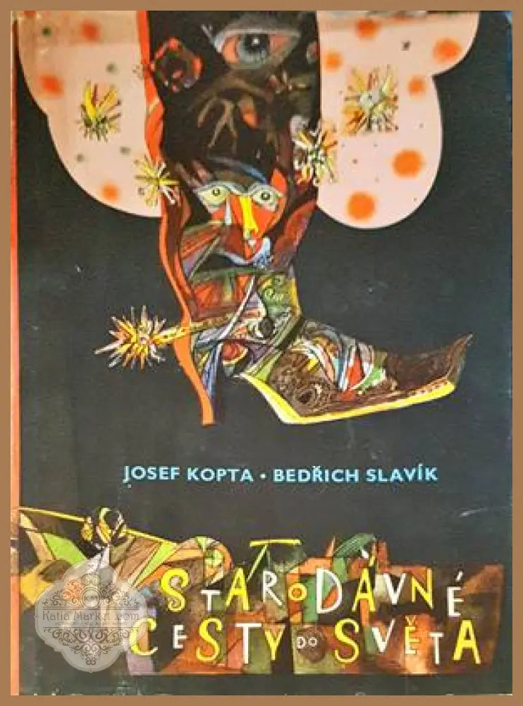 Starodávné cesty do světa - Josef Liesler - Книги