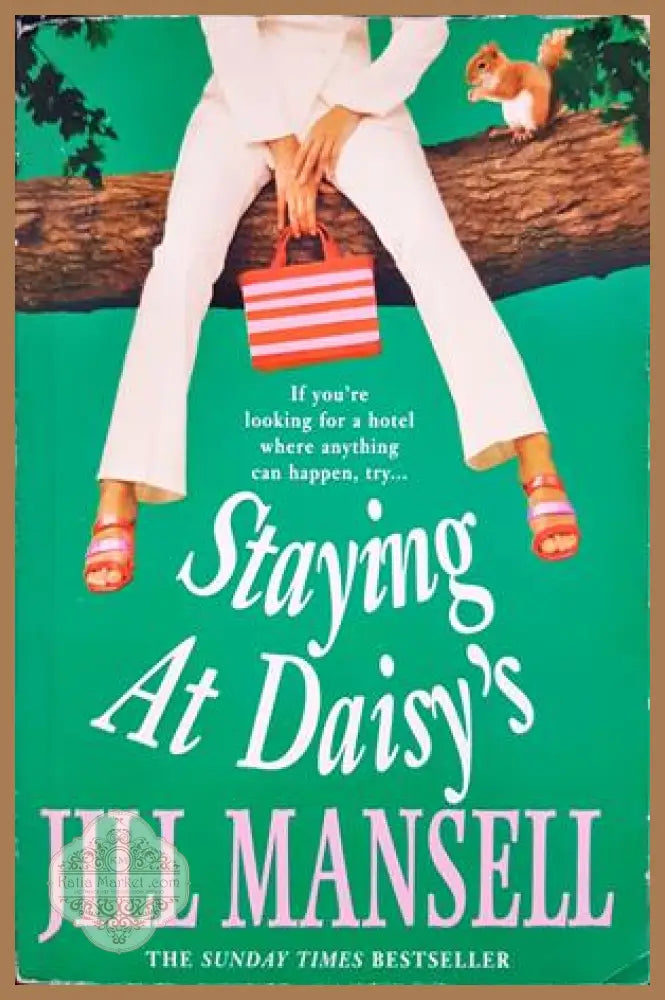 Staying at Daisy's - Jill Mansell