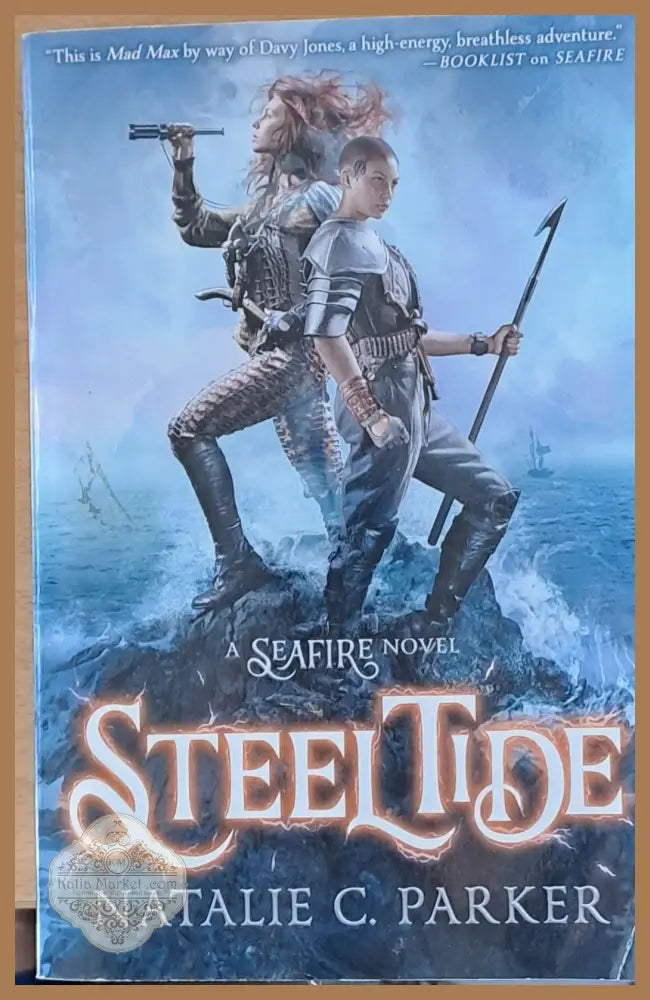 Steel Tide - Natalie C. Parker - Книги