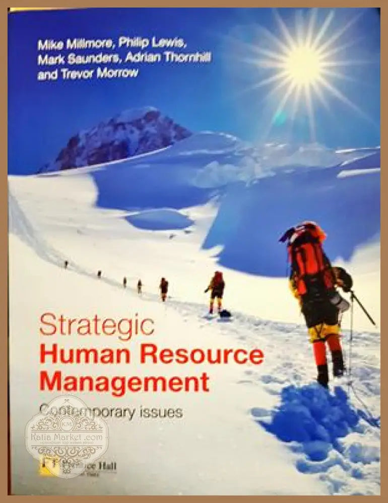Strategic Human Resource Management: Contemporary Issues - Mike Millmore Philip Lewis Mark Saunders Adrian Thornhill