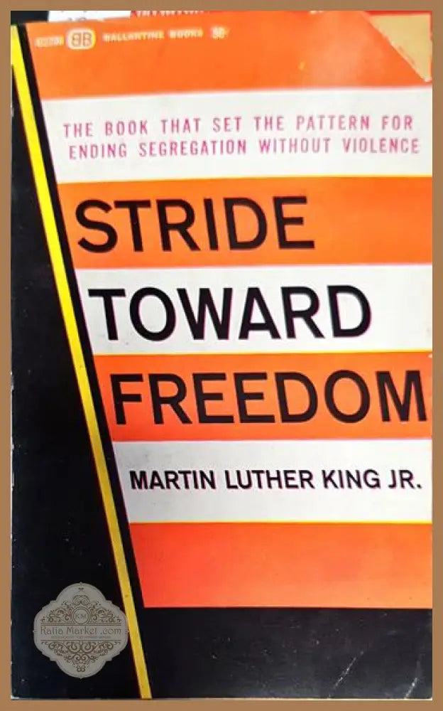 Stride Toward Freedom - Martin Luther King - Книги
