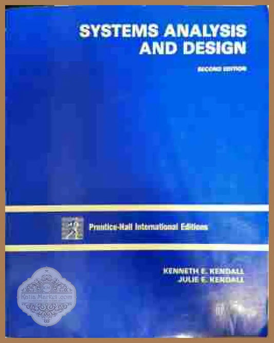 Systems Analysis and Design - Kendall