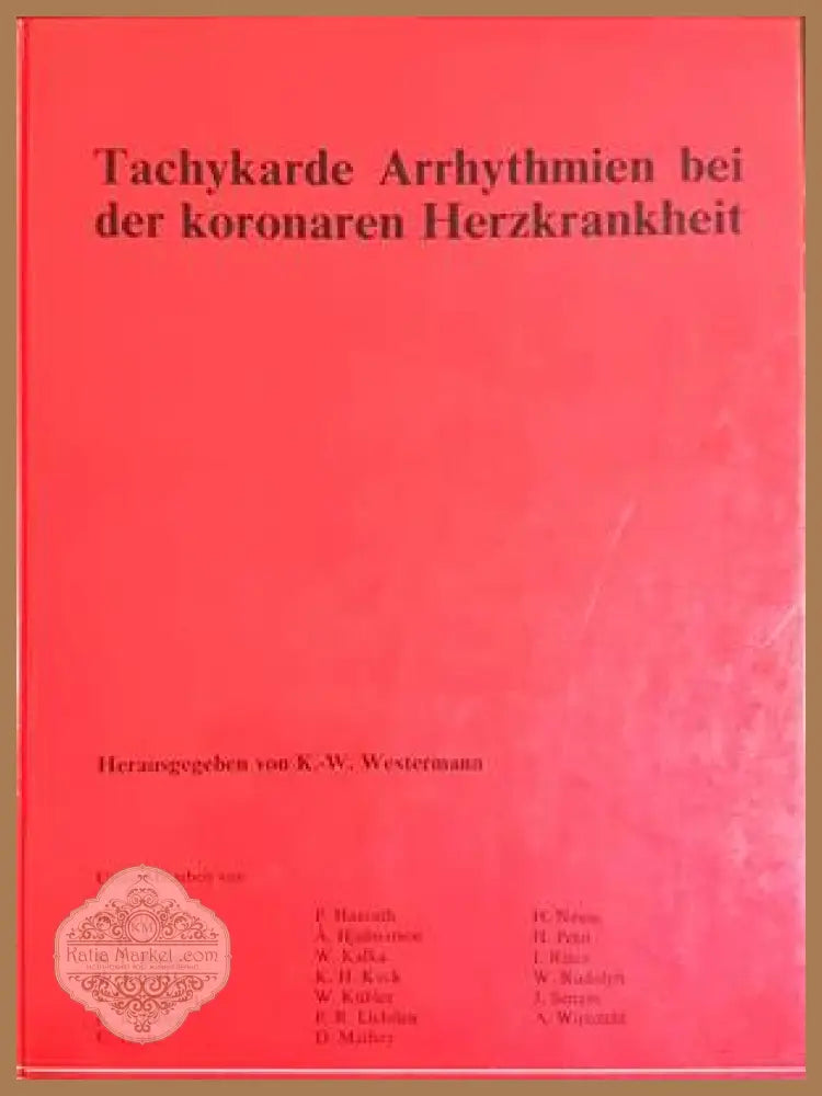 Tachykarde Arrhythmien bei der koronaren Herzkrankheit