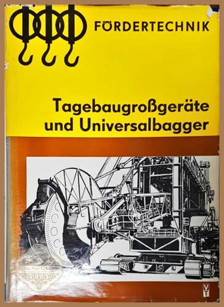 Tagebaugrißgerate und Universalbagger - Авторски колектив Ernst and Young - Книги