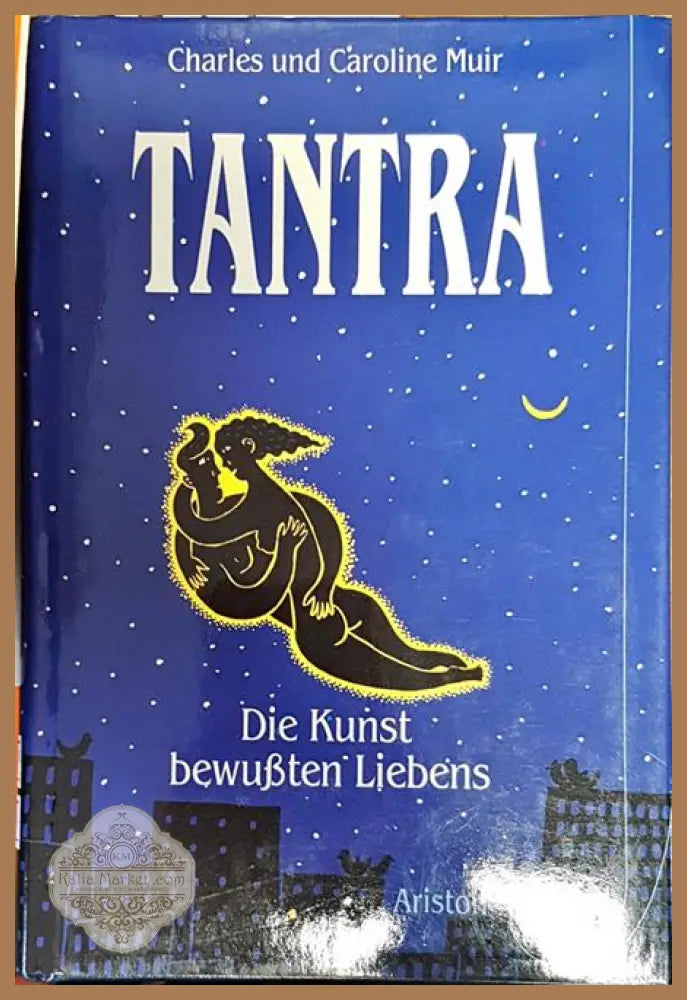Tantra - Charles Und & Caroline Muir - Книги