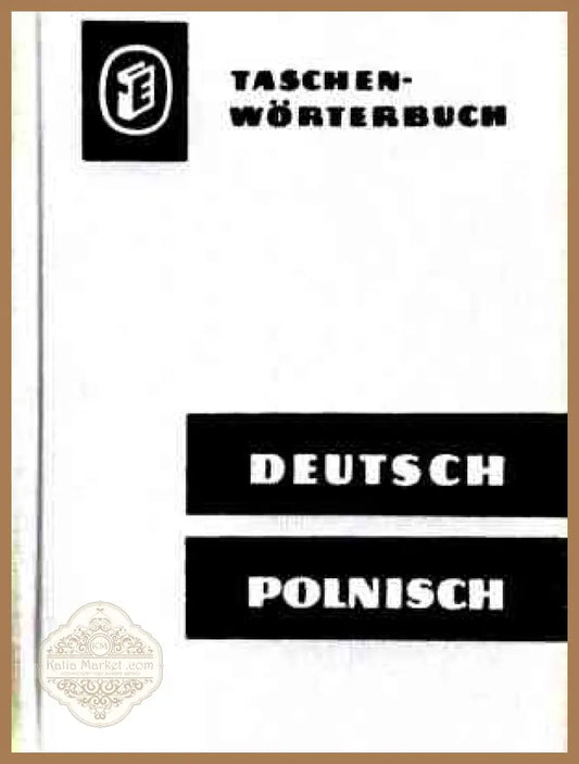 Taschenwörterbuch Deutsch-Polnisch