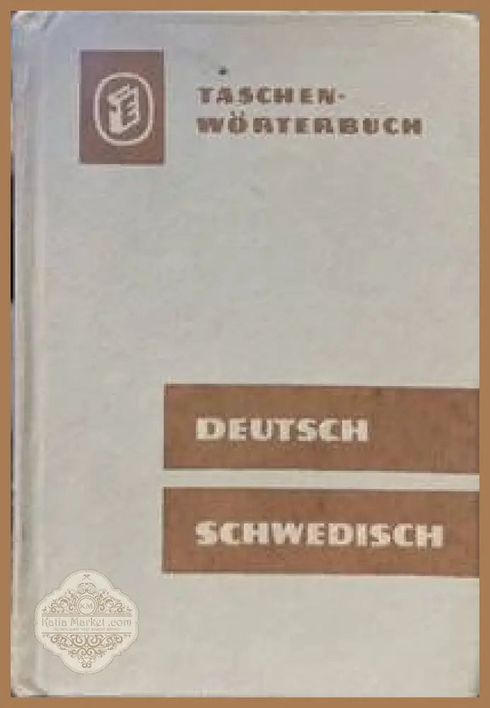 Taschenwörterbuch Deutsch-Schwedisch - Gerhard Worgt Annemarie Sieber - Книги