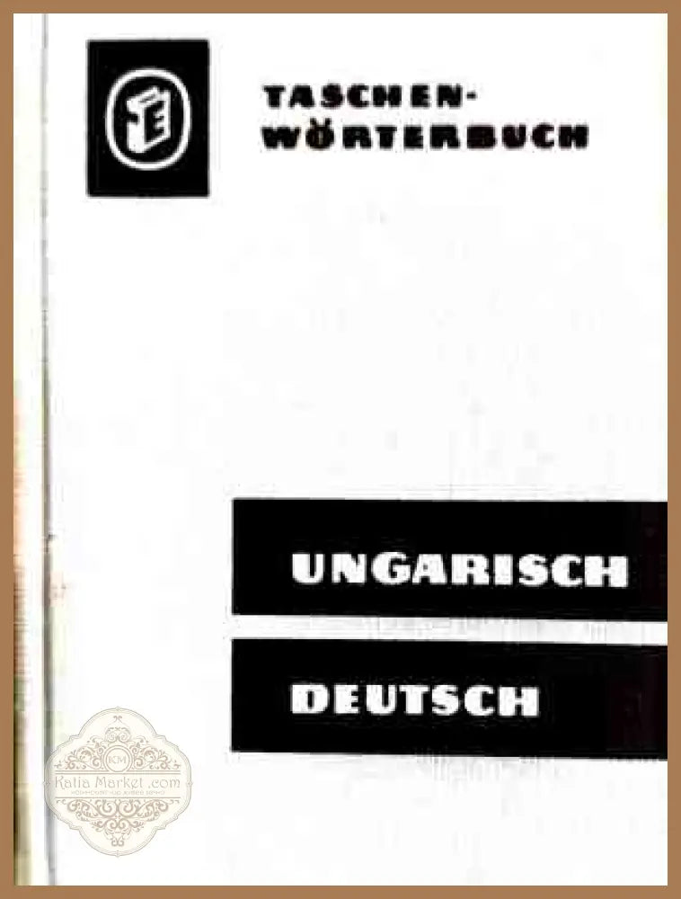 Taschenwörterbuch Ungarisch-Deutsch - VEB Verlag Enzyklopädie