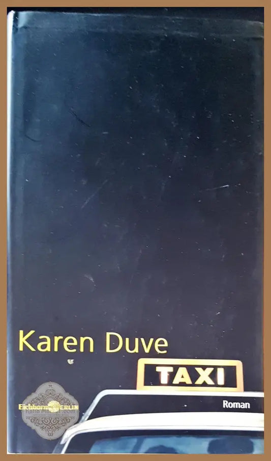 Taxi - Karen Duve - Книги